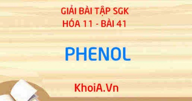 Bài tập Phenol: Giải bài tập 1, 2, 3, 4, 5, 6 trang 193 SGK Hóa 11 bài 41